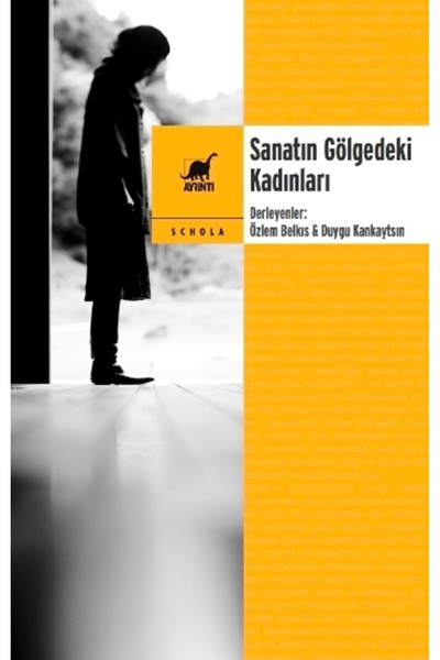 Ayrıntı Yayınları Sanatın Gölgedeki Kadınları Kollektif Kitabı 480 Sayfa Ayrı...
