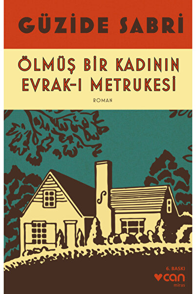 CAN Ölmüş Bir Kadının Evrak-ı Metrukesi