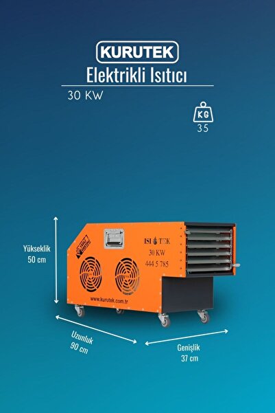 Kurutek 30 Kw Sanayi Tipi Elektrikli Isımak Isıtıcı