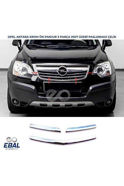 EBAL OTO AKSESUAR Opel Antara Krom Ön Panjur 3 Prç. 2007 Üzeri P. Çelik