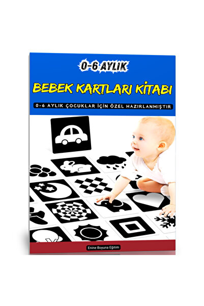 Enine Boyuna Eğitim 0-6 AYLIK Bebek Kartları Kitabı (Laminasyonlu)