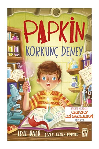 Timaş Çocuk Papkin Korkunç Deney - idil ünlü / OLGU KİTABEVİ