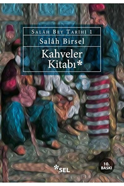 Genel Markalar Kahveler Kitabı / Salah Bey Tarihi - 1. Kitap-namaz Tesbihatı