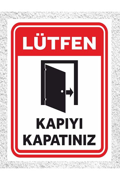 zafrakreklam Please Close the Door 16X23Cm Sign Pbv Sheet