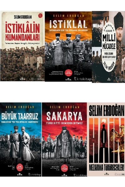 Kronik Kitap İstiklalin Kumandanları-Büyük Taarruz-Sakarya-İstiklal-Selim Erd...