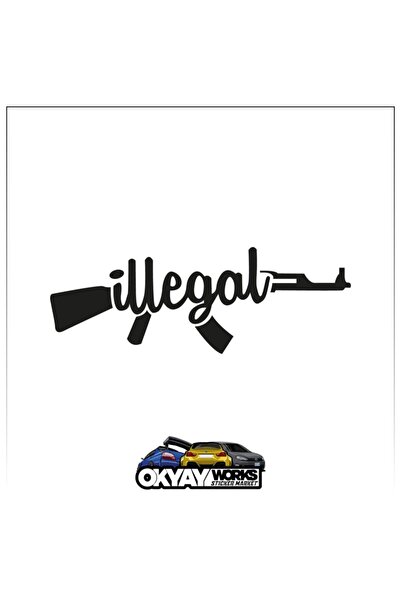 OkyayWorks Illegal Ak Sticker - Black- Car-Motorcycle Sticker
