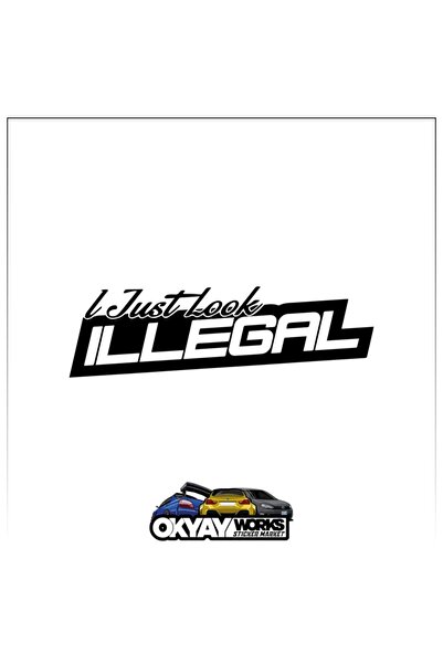 OkyayWorks Illegal Sticker - Black- Car-Motorcycle Sticker Sticker