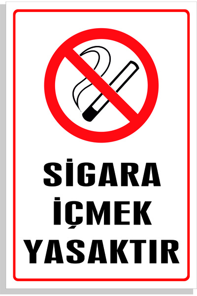 Sigara İçmek Yasaktır Levhası