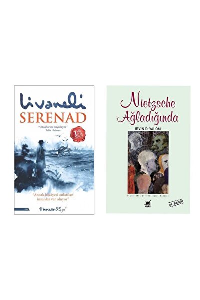İnkılap Kitabevi Serenad Zülfü Livaneli - Nietzsche Ağladığında Irvin D. Yalom