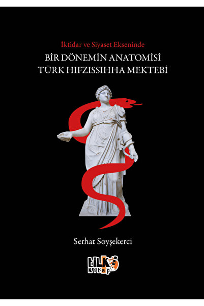 Tilki Kitap İktidar ve Siyaset Ekseninde Bir Dönemin Anatomisi Türk Hıfzıssıh...