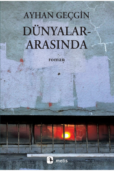 Metis Yayınları Dünyalararasında