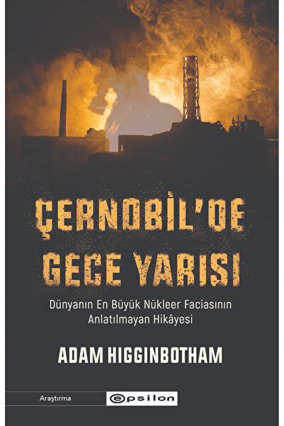 Epsilon Yayınevi Çernobil'de Gece Yarısı