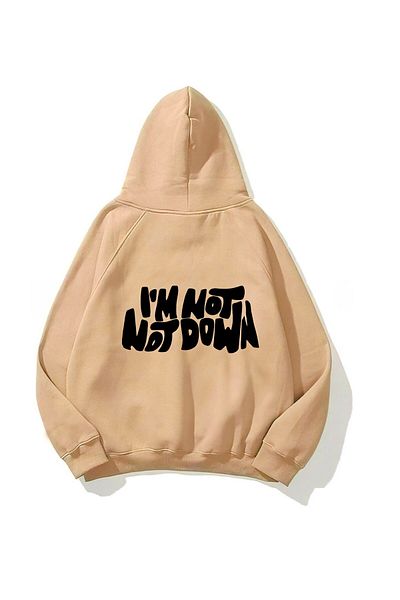 The Champ Clothing I'm Not Down Printed Beige Unisex Hoodie - Hooded Fleece φούτερ
