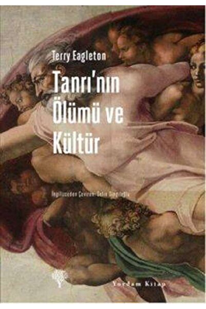Genel Markalar Tanrı’nın Ölümü Ve Kültür - Terry Eagleton