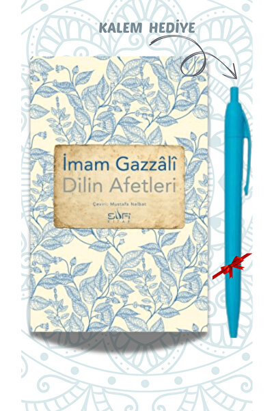 Sufi Kitap Dilin Afetleri - İmam Gazali, Sufi Kitap, Kalem Hediyeli, İMAMGZZL...