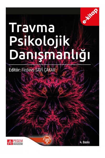 Pegem Akademi Yayıncılık Travma Psikolojik Danışmanlığı (e-kitap)