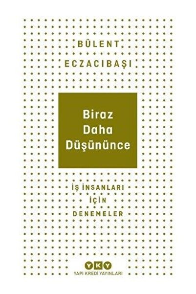Yapı Kredi Yayınları Biraz Daha Düşününce