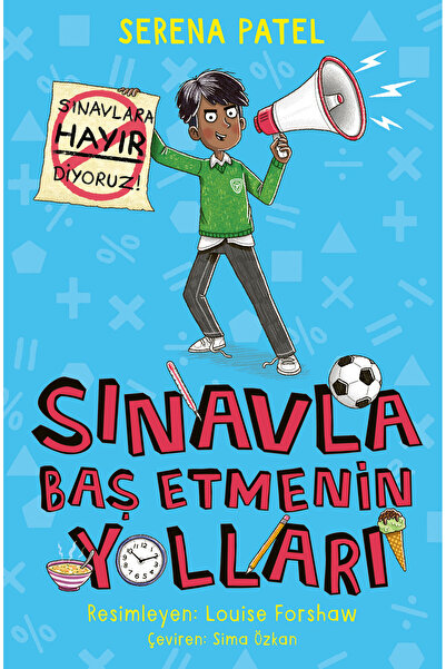 Sınavla Baş Etmenin Yolları Resimli Çocuk Kitabı / 9 yaş +