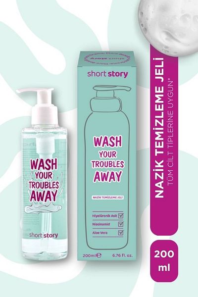 short story Wash Your Troubles Away - Gentle Facial Cleansing Gel 200 ml All Skin Types