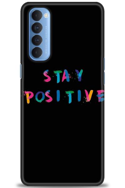 MRCİLETİSİM Oppo Reno 4 Pro Case Hd Printed Case - Stay Positive