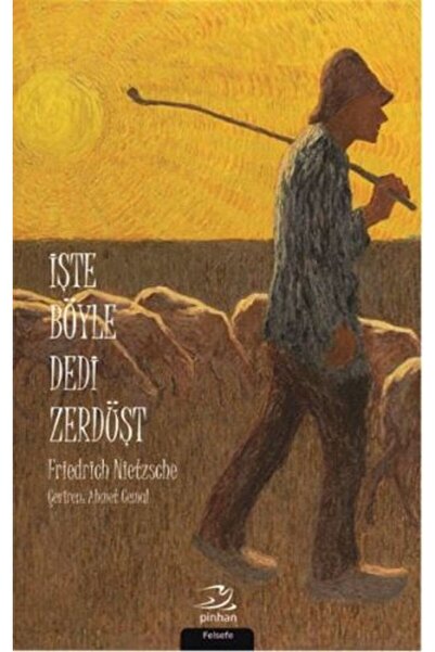 Pinhan Yayıncılık İşte Böyle Dedi Zerdüşt
