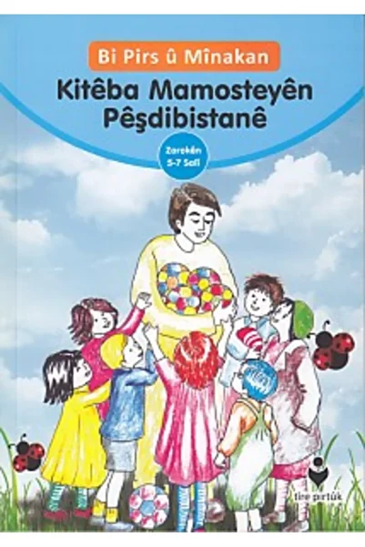 Tire Kitap With Questions and Answers - The Book of Teaching Pedagogues (Kurdish)