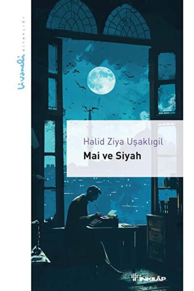 İnkılap Kitabevi Mai ve Siyah - Livaneli Kitaplığı