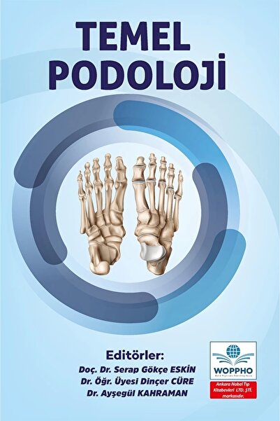 Ankara Nobel Tıp Kitapevleri Temel Podoloji