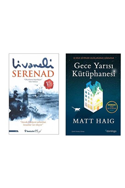 İnkılap Kitabevi Serenad Zülfü Livaneli - Gece Yarısı Kütüphanesi Matt Haig