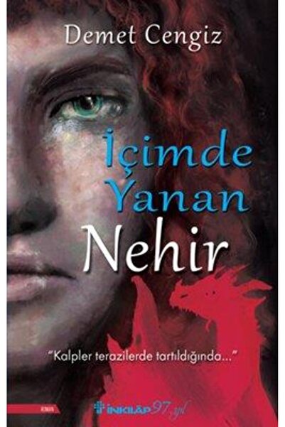 İnkılap Kitabevi İçimde Yanan Nehir