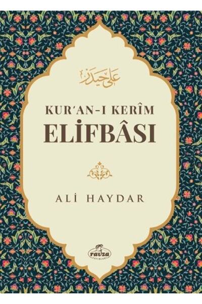 Ravza Yayınları Kuran- Kerim Elifbası Elifba / Ali Haydar / / 9786057577702