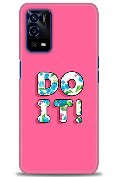 MRCİLETİSİM Oppo A55 Case Hd Printed Case - Do It