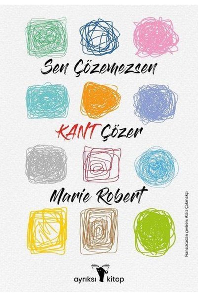 İthaki Yayınları If You Can'T Solve It Kant Çözer