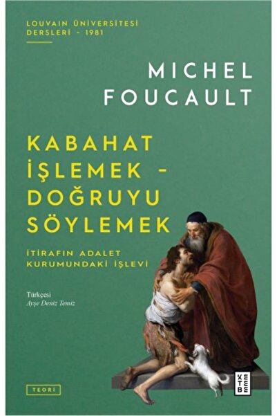 İthaki Yayınları Kabahat İşlemek - Doğruyu Söylemek