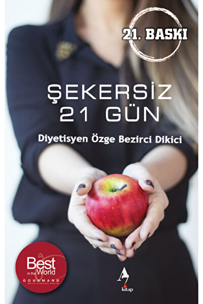 A7 Kitap Şekersiz 21 Gün - Özge Bezirci Dikici