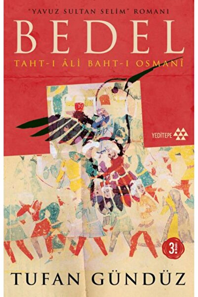Timaş Yayınları Bedel - Taht-ı Ali Baht-ı Osman