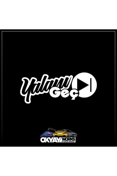OkyayWorks Lie Late Sticker - White- Car-Motorcycle Sticker Sticker