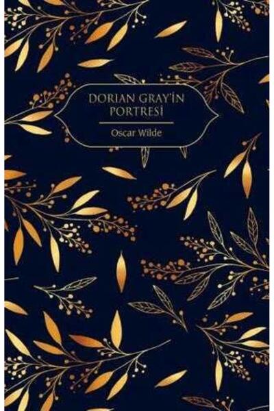 Hep Kitap Dorian Gray In Portresi (CİLTLİ)