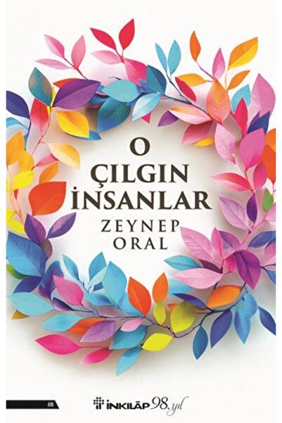 İnkılap Kitabevi O Çılgın İnsanlar