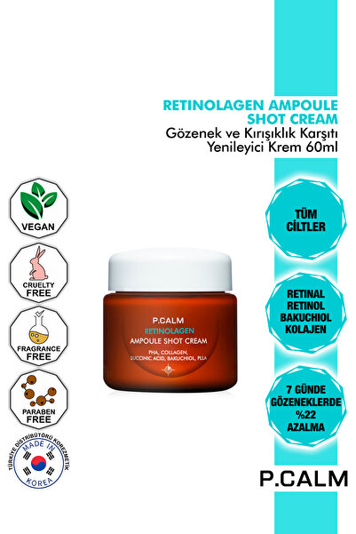 P Calm P.calm Retinal, Retinol, Bakuchiol, Kolajenli Kırışıklık Ve Gözenek Ka...