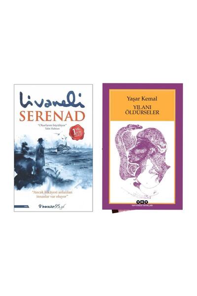 İnkılap Kitabevi Serenad Zülfü Livaneli - Yılanı Öldürseler Yaşar Kemal