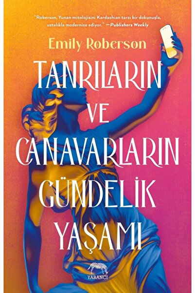 Yabancı Yayınları Tanrıların ve Canavarların Gündelik Yaşamı