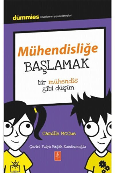 Nobel Yaşam Mühendisliğe Başlamak - Dummies Junior- Getting Started With Engi...