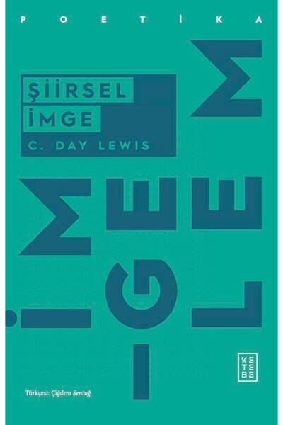 Ketebe Şiirsel İmge C. Day Lewis