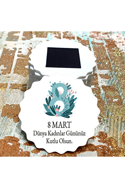 otuz9 reklam 8 Mart Dünya Kadınlar Günü Tasarım Magnet ( 10 Adet ) - Uv Baskılı