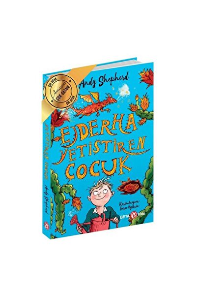 Beta Kids Ejderha Yetiştiren Çocuk / Andy Shepherd / Beta Kids / 9786052429310