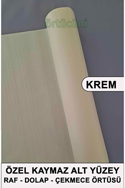 Örtücüm Krem Kaymaz Kaydırmaz Pvc Dolap İçi Raf Örtüsü Buzdolabı Çekmece Kaym...
