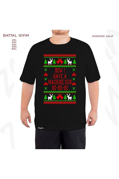 ZOKAWEAR Tricou negru cu imprimeu supradimensionat Battal Fit - Now I Have A Machine Gun Ho Ho Ho
