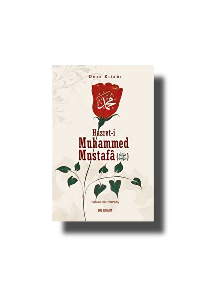 Erkam Yayınları H.Z. MUHAMMED MUSTAFA