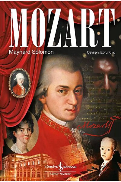 TÜRKİYE İŞ BANKASI KÜLTÜR YAYINLARI Mozart - Maynard Solomon